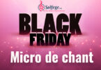 Black friday micro de chant