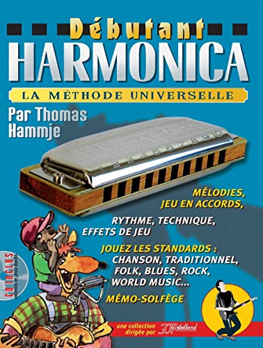 Débutant Harmonica : La méthode universelle (livre seul)