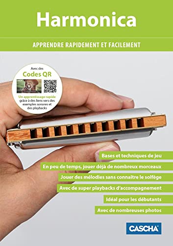 Harmonica - Apprendre rapidement et facilement + Code QR pour les playbacks